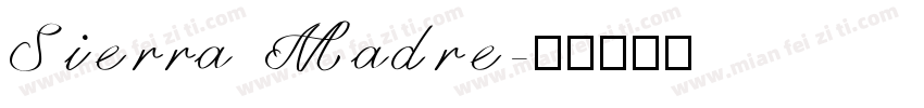 Sierra Madre字体转换